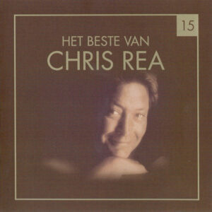 Chris Rea - Het Beste Van Chris Rea