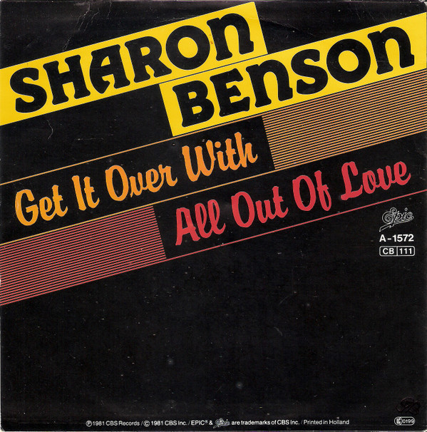 Sharon Benson - Get It Over With / All Out Of Love 2 Sharon Benson - Get It Over With / All Out Of Love