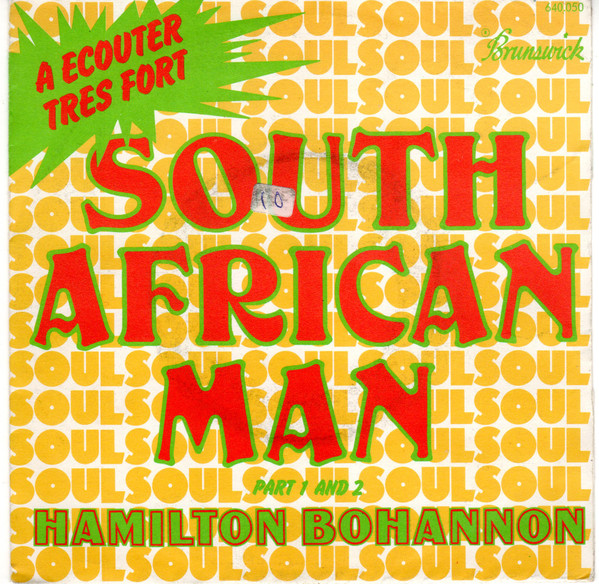 Hamilton Bohannon - South African Man (Part 1 And 2) 1 Hamilton Bohannon - South African Man (Part 1 And 2)