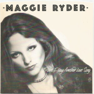 Maggie Ryder - Don't Play Another Love Song