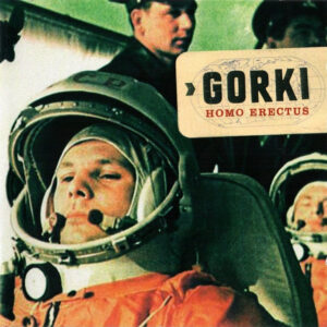 Gorki - Homo Erectus