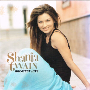 Shania Twain - Greatest Hits