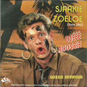 Sjaakie Zoeloe - Ojééé Agossie