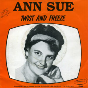 Ann Sue - Twist And Freeze