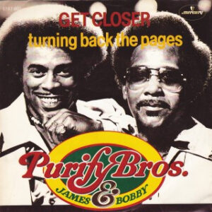 James & Bobby Purify - Get Closer