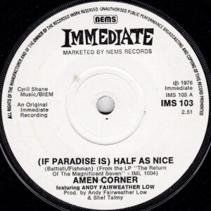 Amen Corner - (If Paradise Is) Half As Nice