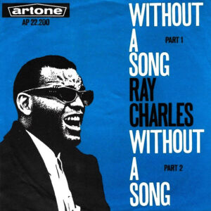 Ray Charles - Without A Song