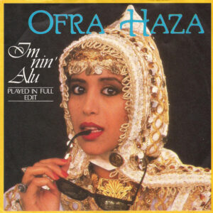 Ofra Haza - Im Nin'Alu (Played In Full Edit)