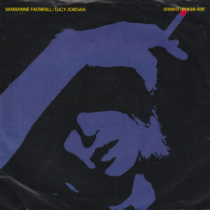 Marianne Faithfull - The Ballad Of Lucy Jordan