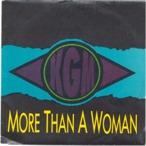 K.G.M. - More Than A Woman