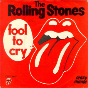 The Rolling Stones - Fool To Cry