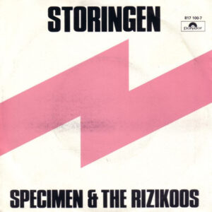 Specimen & The Rizikoos - Storingen