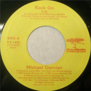 Michael Damian - Rock On / Where Is She