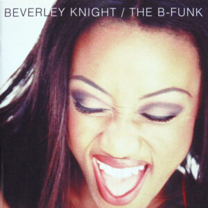 Beverley Knight - The B-Funk