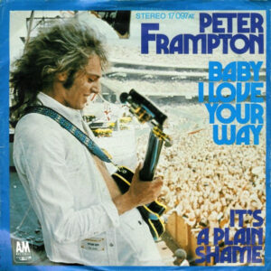 Peter Frampton - Baby I Love Your Way