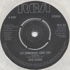 Keni Burke - Let Somebody Love You