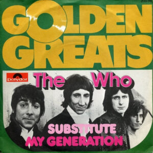 The Who - My Generation / Substitute