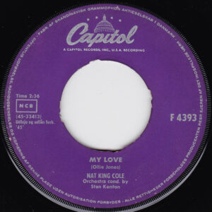 Nat King Cole - My Love / Steady