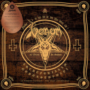 Venom (8) - In Nomine Satanas - The Neat Anthology (40 Years In Sodom)