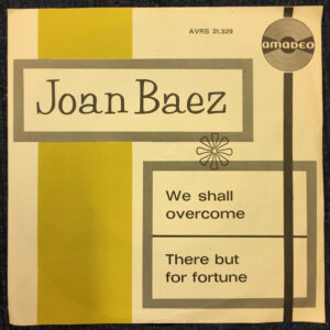 Joan Baez - We Shall Overcome