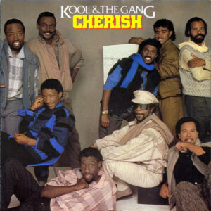Kool & The Gang - Cherish