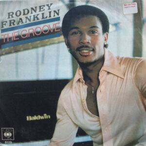 Rodney Franklin - The Groove