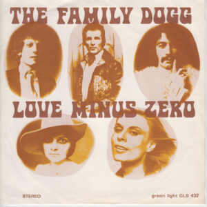 Family Dogg - Love Minus Zero