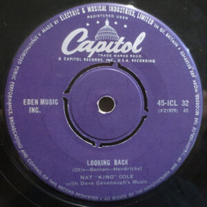 Nat King Cole - Looking Back / Do I Like It