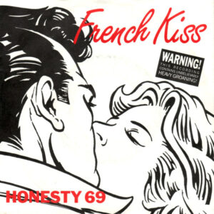 Honesty 69 - French Kiss