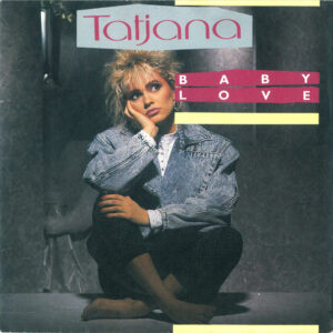Tatjana - Baby Love