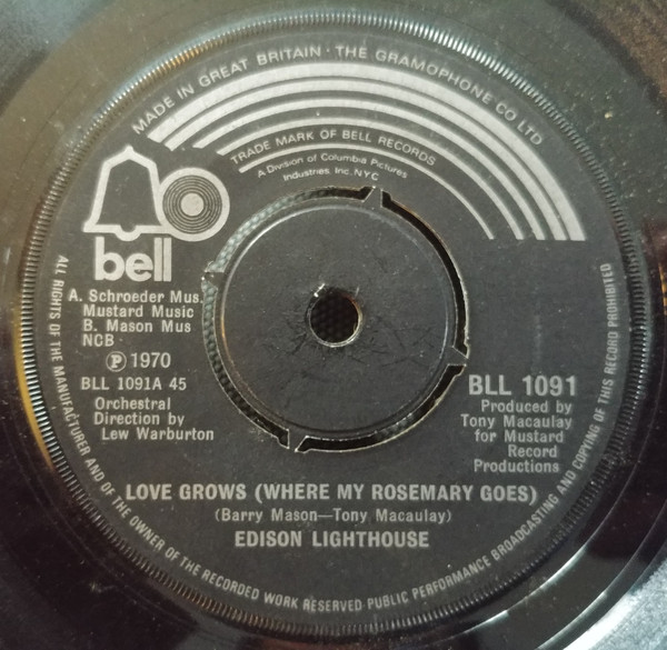 Edison Lighthouse - Love Grows (Where My Rosemary Goes) 1 Edison Lighthouse - Love Grows (Where My Rosemary Goes)
