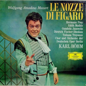 Wolfgang Amadeus Mozart - Le Nozze Di Figaro