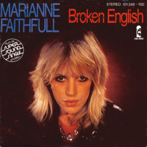 Marianne Faithfull - Broken English
