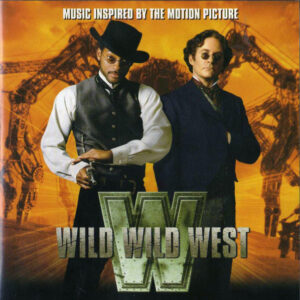 Various - Music Inspired By The Motion Picture Wild Wild West
