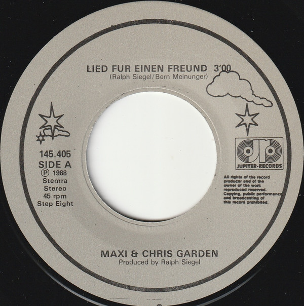 Maxi & Chris Garden - Lied Für Einen Freund / Chant Pour Un Ami 3 Maxi & Chris Garden - Lied Für Einen Freund / Chant Pour Un Ami