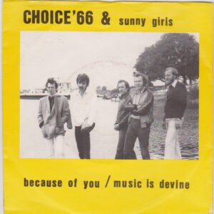 Choice '66 - Because Of You