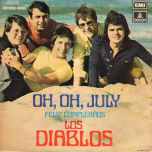 Los Diablos (2) - Oh, Oh, July