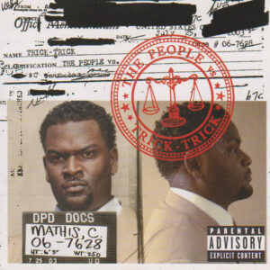 Trick Trick - The People Vs.