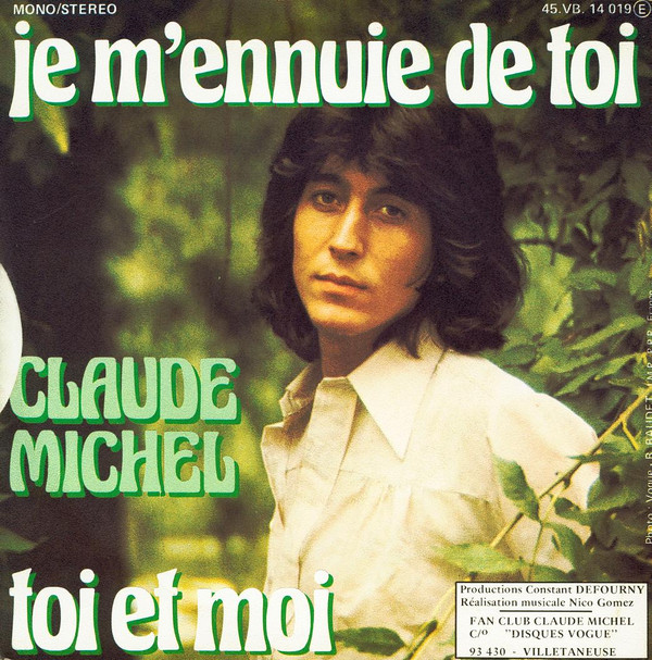 Claude Michel - Je M'ennuie De Toi 2 Claude Michel - Je M'ennuie De Toi