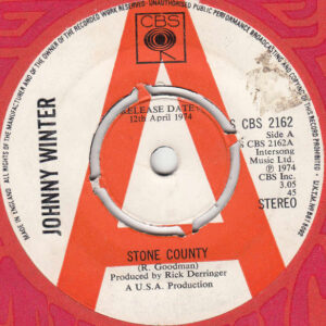 Johnny Winter - Stone County / Bad Luck Situation