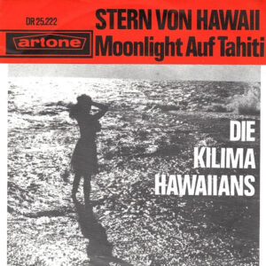 De Kilima Hawaiians - Stern Von Hawaii