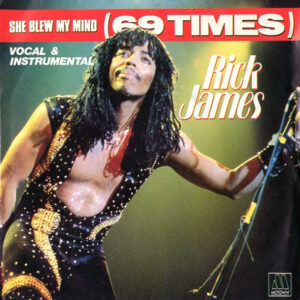 Rick James - She Blew My Mind (69 Times)