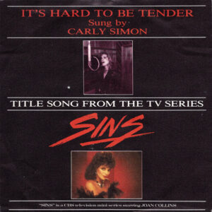 Carly Simon - It's Hard To Be Tender