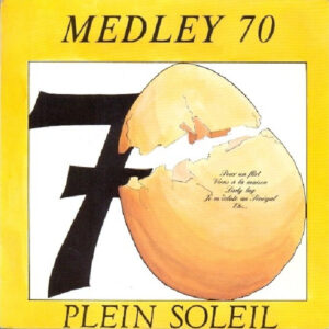 Plein Soleil (3) - Medley 70