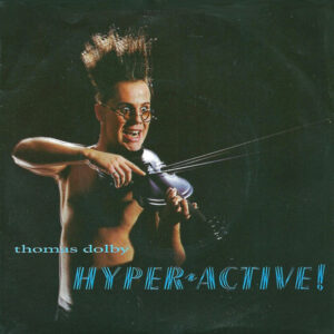 Thomas Dolby - Hyper-active!