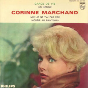 Corinne Marchand - Garce De Vie