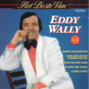 Eddy Wally - Het Beste Van Eddie Wally Nr. 5
