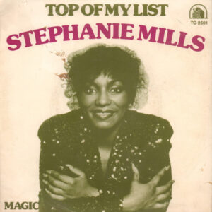 Stephanie Mills - Top Of My List