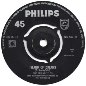 The Springfields - Island Of Dreams