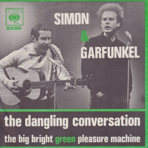 Simon & Garfunkel - The Dangling Conversation